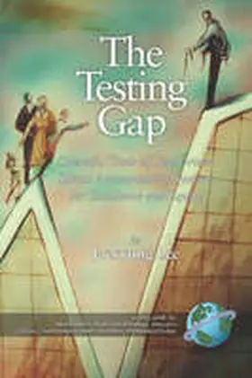 Lee |  The Testing Gap | Buch |  Sack Fachmedien