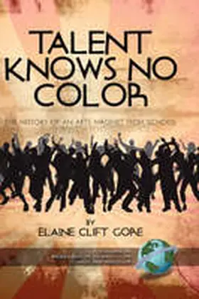 Gore |  Talent Knows No Color | Buch |  Sack Fachmedien