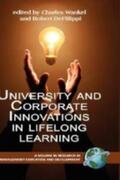 Defillippi / Wankel |  University and Corporate Innovations in Lifelong Learning (Hc) | Buch |  Sack Fachmedien