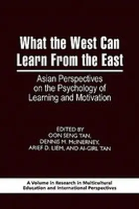 Tan / McInerney / Liem | What the West Can Learn from the East | Buch | 978-1-59311-987-4 | www.sack.de