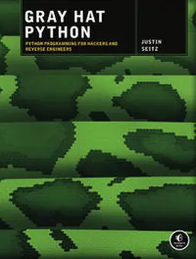 Seitz |  Gray Hat Python | Buch |  Sack Fachmedien