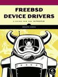 Kong |  Freebsd Device Drivers: A Guide for the Intrepid | Buch |  Sack Fachmedien