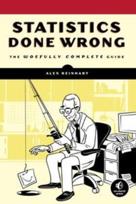 Reinhart |  Statistics Done Wrong | Buch |  Sack Fachmedien