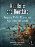 Matrosov / Rodionov / Bratus |  Rootkits and Bootkits | Buch |  Sack Fachmedien