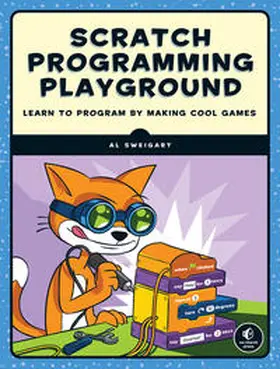Sweigart |  Scratch Programming Playground | Buch |  Sack Fachmedien