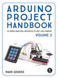 Geddes |  Arduino Project Handbook, Volume 2 | Buch |  Sack Fachmedien