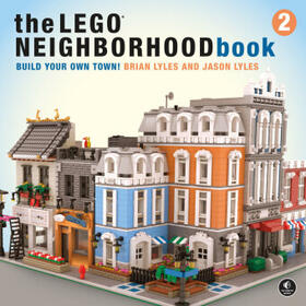 Lyles |  The LEGO Neighborhood Book 2 | Buch |  Sack Fachmedien