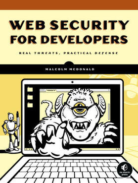 Mcdonald | Web Security for Developers | Buch | 978-1-59327-994-3 | www.sack.de