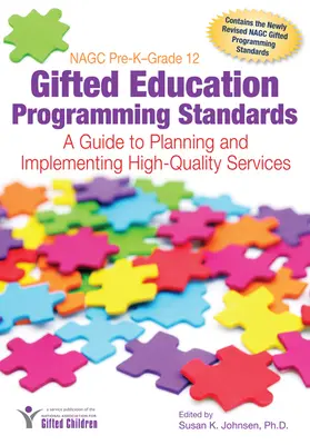 Johnsen | NAGC Pre-K-Grade 12 Gifted Education Programming Standards | Buch | 978-1-59363-845-0 | www.sack.de