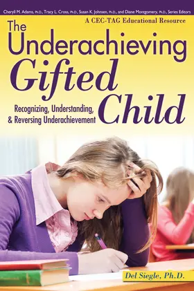 Siegle |  The Underachieving Gifted Child | Buch |  Sack Fachmedien