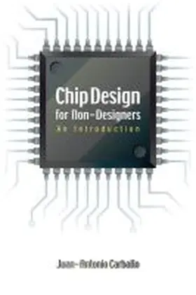  Chip Design for Non-Designers | Buch |  Sack Fachmedien