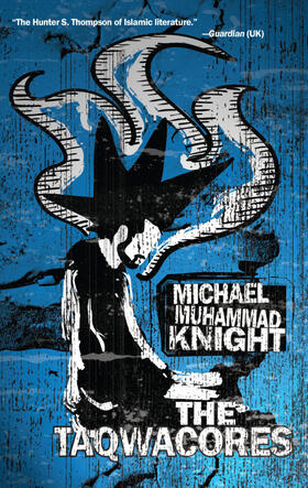 Knight |  The Taqwacores | Buch |  Sack Fachmedien
