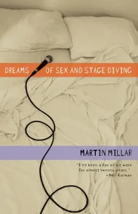 Millar |  Dreams of Sex and Stage Diving | eBook | Sack Fachmedien