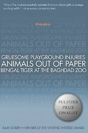 Joseph |  Gruesome Playground Injuries; Animals Out of Paper; Bengal Tiger at the Baghdad Zoo | eBook | Sack Fachmedien