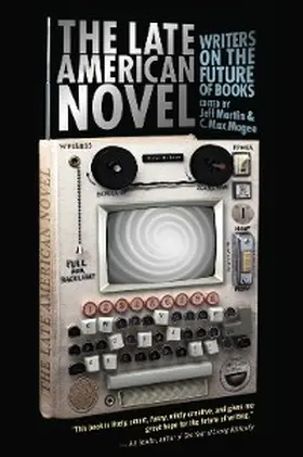 Martin / Magee |  The Late American Novel | eBook | Sack Fachmedien