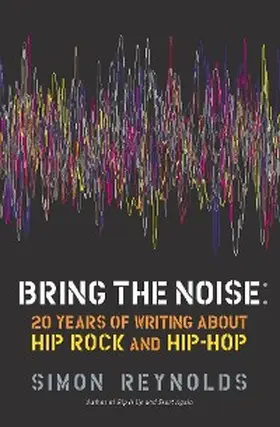 Reynolds |  Bring the Noise | eBook | Sack Fachmedien
