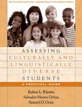 Rhodes / Ochoa / Ortiz | Assessing Culturally and Linguistically Diverse Students | Buch | 978-1-59385-141-5 | sack.de