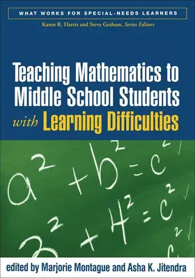 Montague / Jitendra |  Teaching Mathematics to Middle School Students with Learning Difficulties | Buch |  Sack Fachmedien