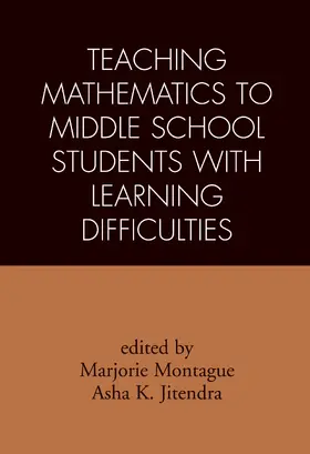 Montague / Jitendra |  Teaching Mathematics to Middle School Students with Learning Difficulties | Buch |  Sack Fachmedien