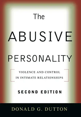 Dutton |  The Abusive Personality | Buch |  Sack Fachmedien