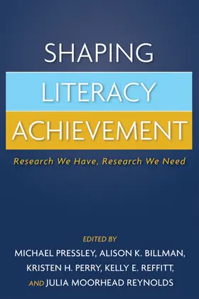 Pressley / Billman / Perry |  Shaping Literacy Achievement | Buch |  Sack Fachmedien