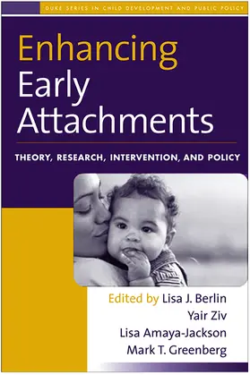 Berlin / Ziv / Amaya-Jackson |  Enhancing Early Attachments | Buch |  Sack Fachmedien