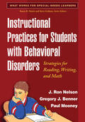 Nelson / Benner / Mooney |  Instructional Practices for Students with Behavioral Disorders | Buch |  Sack Fachmedien
