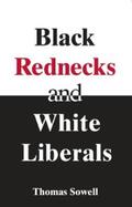 Sowell |  Black Rednecks & White Liberals | eBook | Sack Fachmedien