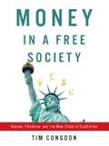 Congdon |  Money in a Free Society | eBook | Sack Fachmedien