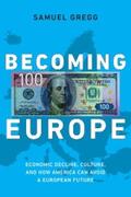Gregg |  Becoming Europe | eBook | Sack Fachmedien