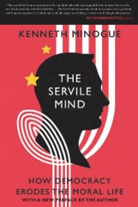 Minogue |  The Servile Mind | eBook | Sack Fachmedien