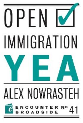 Nowrasteh / Krikorian |  Open Immigration: Yea & Nay | eBook | Sack Fachmedien