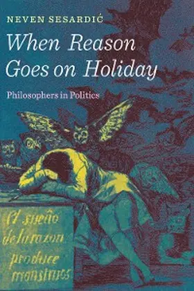Sesardic |  When Reason Goes on Holiday | eBook | Sack Fachmedien