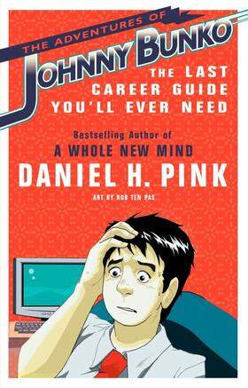 Pink |  The Adventures of Johnny Bunko | Buch |  Sack Fachmedien