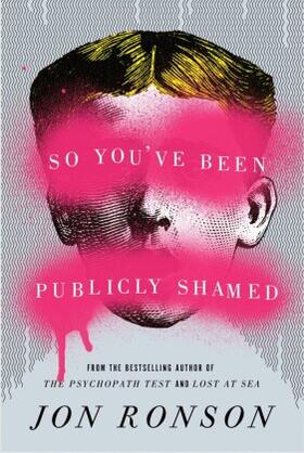 Ronson |  So You've Been Publicly Shamed | Buch |  Sack Fachmedien