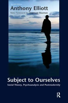 Elliott / Bauman |  Subject to Ourselves | Buch |  Sack Fachmedien