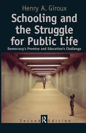Giroux |  Schooling and the Struggle for Public Life | Buch |  Sack Fachmedien