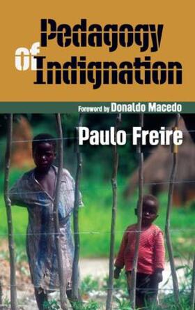 Freire |  Pedagogy of Indignation | Buch |  Sack Fachmedien