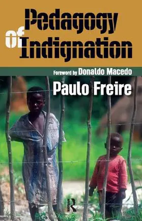 Freire |  Pedagogy of Indignation | Buch |  Sack Fachmedien