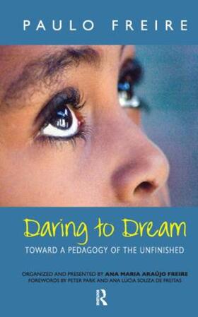 Freire / Macedo |  Daring to Dream | Buch |  Sack Fachmedien