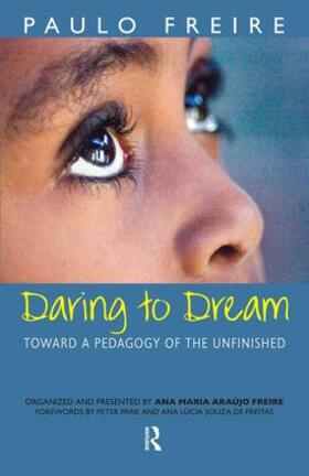 Freire / Macedo |  Daring to Dream | Buch |  Sack Fachmedien