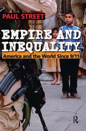 Street |  Empire and Inequality | Buch |  Sack Fachmedien