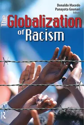 Macedo / Gounari |  Globalization of Racism | Buch |  Sack Fachmedien