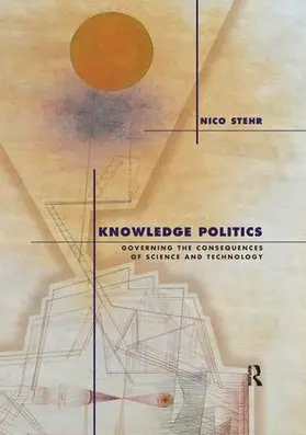 Stehr | Knowledge Politics | Buch | 978-1-59451-086-1 | www.sack.de