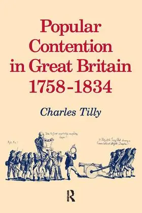 Tilly | Popular Contention in Great Britain, 1758-1834 | Buch | 978-1-59451-120-2 | www.sack.de