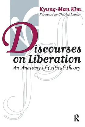 Kim |  Discourses on Liberation | Buch |  Sack Fachmedien