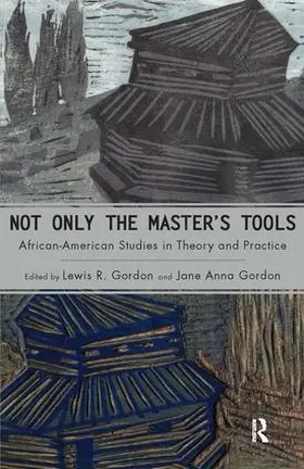 Gordon |  Not Only the Master's Tools | Buch |  Sack Fachmedien