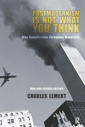 Lemert |  Postmodernism is Not What You Think | Buch |  Sack Fachmedien