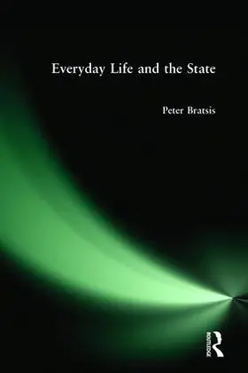 Bratsis |  Everyday Life and the State | Buch |  Sack Fachmedien