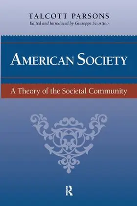 Parsons / Sciortino |  American Society | Buch |  Sack Fachmedien